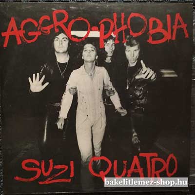 Suzi Quatro - Aggro-Phobia  LP (vinyl) bakelit lemez