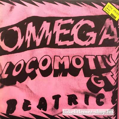 Omega  Locomotiv GT  Beatrice - Kisstadion 80  LP (vinyl) bakelit lemez