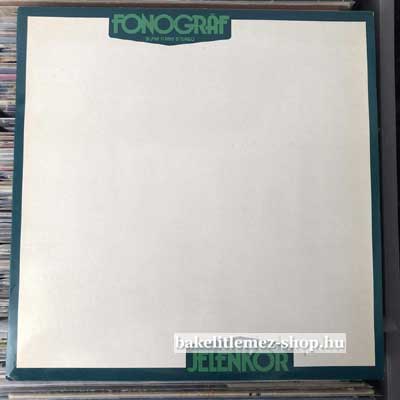 Fonográf - Jelenkor  LP (vinyl) bakelit lemez
