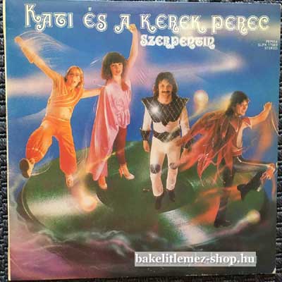 Kati És A Kerek Perec - Szerpentin  LP (vinyl) bakelit lemez