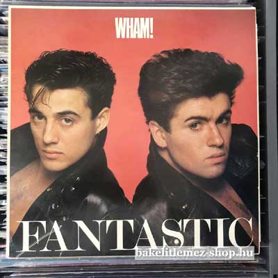 Wham! - Fantastic  LP (vinyl) bakelit lemez
