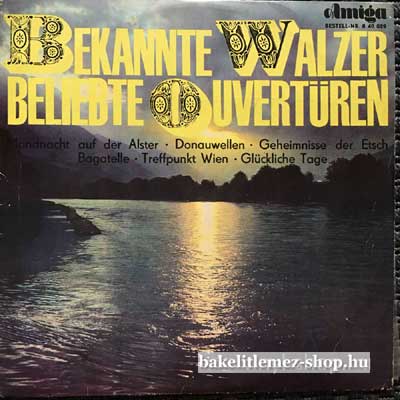 Bekannte Walzer - Beliebte Ouvertüren  LP (vinyl) bakelit lemez