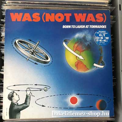 Was (Not Was) - Born To Laugh At Tornadoes  LP (vinyl) bakelit lemez