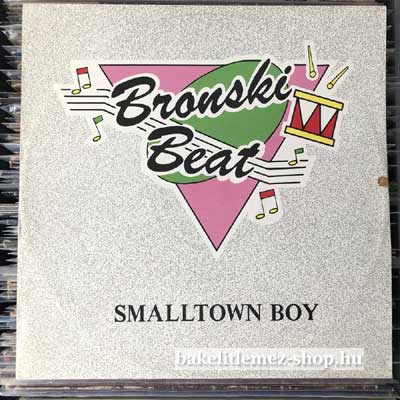 Bronski Beat - Smalltown Boy  (12") (vinyl) bakelit lemez