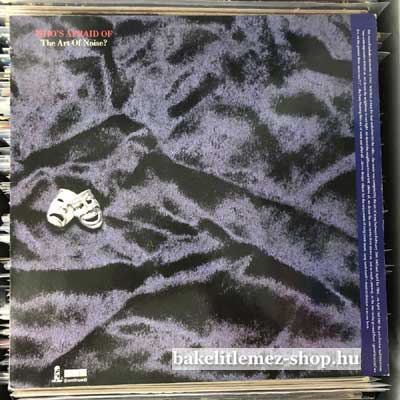 The Art Of Noise - Whos Afraid Of The Art Of Noise  LP, RP (vinyl) bakelit lemez