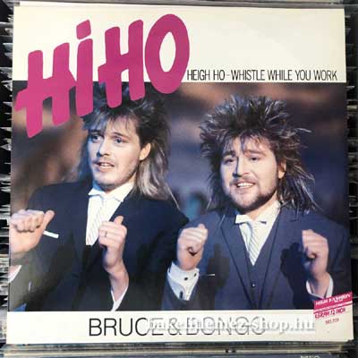 Bruce & Bongo - Hi Ho  (12") (vinyl) bakelit lemez