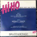 Bruce & Bongo  Hi Ho  (12")
