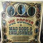 Joe Cocker  Mad Dogs & Englishmen  DLP