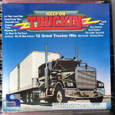 Various - Keep on truckin   (vinyl) bakelit lemez