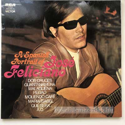 José Feliciano - A Spanish Portrait Of  LP (vinyl) bakelit lemez