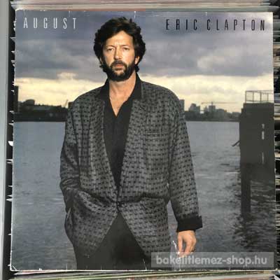Eric Clapton - August  LP (vinyl) bakelit lemez