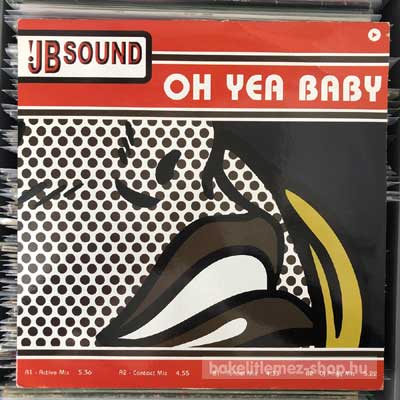 J.B. Sound - Oh Yea Baby  (12") (vinyl) bakelit lemez