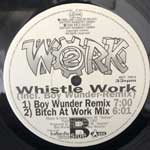 2 Work  Whistle Work  (12")