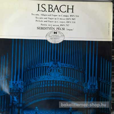 J. S. Bach - Toccata, Adagio and Fugue in C major  LP (vinyl) bakelit lemez