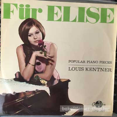 Louis Kentner - Für Elise (Popular Piano Pieces)  LP (vinyl) bakelit lemez