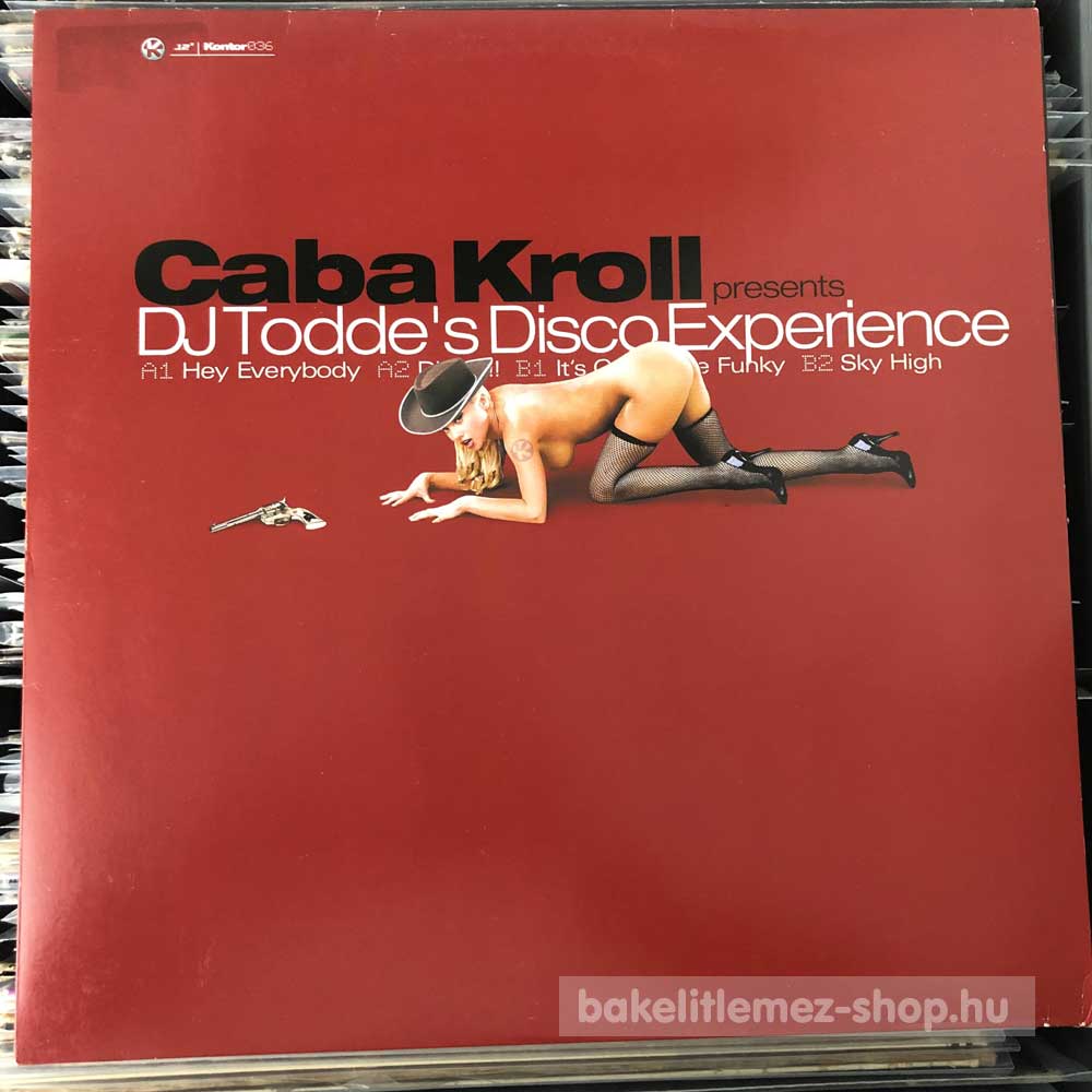 Caba Kroll Presents DJ Todde - Disco Experience