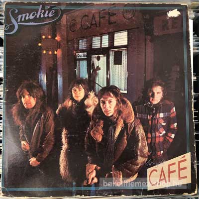 Smokie - Midnight Café  LP (vinyl) bakelit lemez