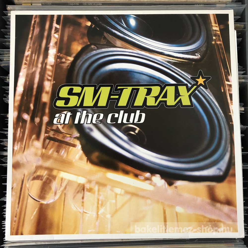 SM-Trax - At The Club