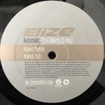 EliZe  Automatic (Im Talking To You)  (12")