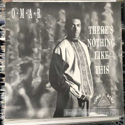 Omar - Theres Nothing Like This  (12") (vinyl) bakelit lemez