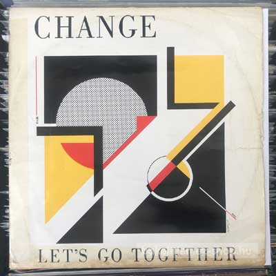Change - Lets Go Together  (12") (vinyl) bakelit lemez