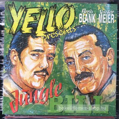 Yello Presents Boris Blank, Dieter Meier - Jungle Bill  (12") (vinyl) bakelit lemez