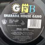 Sharada House Gang  Real Love  (12")