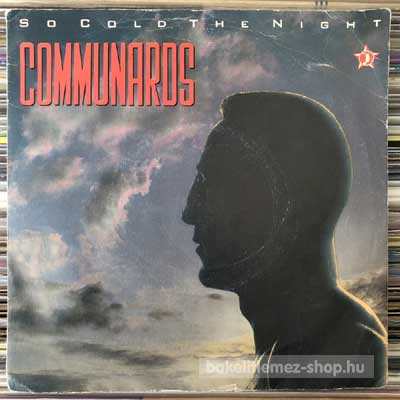 Communards - So Cold The Night  (7", Single) (vinyl) bakelit lemez