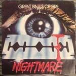 Nightmare  Great Balls Of Fire  (7", Single)