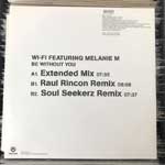 Wi-Fi Featuring Melanie M  Be Without You  (12")
