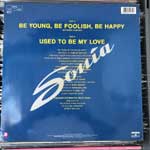 Sonia  Be Young, Be Foolish, Be Happy  (12", Maxi)