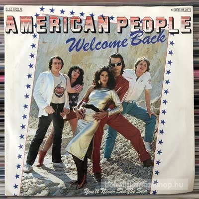 American People - Welcome Back  (7", Single) (vinyl) bakelit lemez