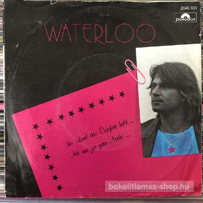 Waterloo - Im Land Das Ewigkeit  (7", Single) (vinyl) bakelit lemez