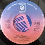 Kelly Marie  Feels Like Im In Love  (7", Single)