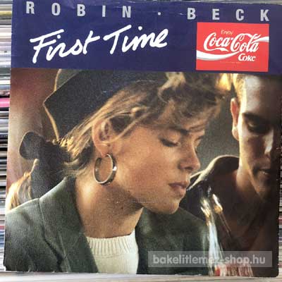 Robin Beck - First Time  (7", Single) (vinyl) bakelit lemez