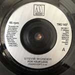 Stevie Wonder  For Your Love  (7", Single)
