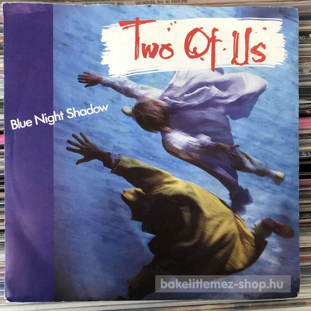Two Of Us - Blue Night Shadow
