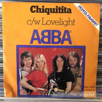 ABBA - Chiquitita - Lovelight  SP (vinyl) bakelit lemez