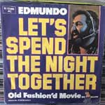 Edmundo - Lets Spend The Night Together