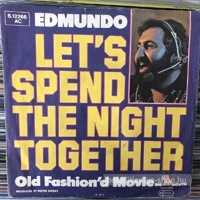 Edmundo - Lets Spend The Night Together  (7", Single) (vinyl) bakelit lemez