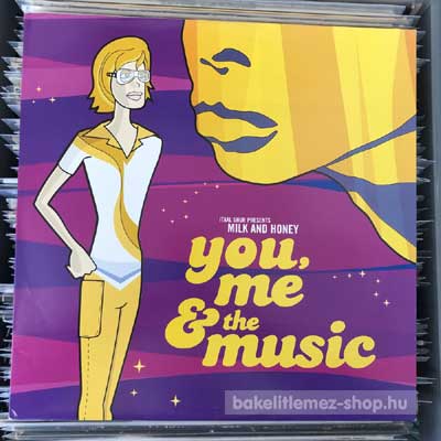 Milk & Honey - You, Me & The Music  (12") (vinyl) bakelit lemez