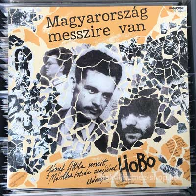 Hobo - Magyarország Messzire Van  LP (vinyl) bakelit lemez