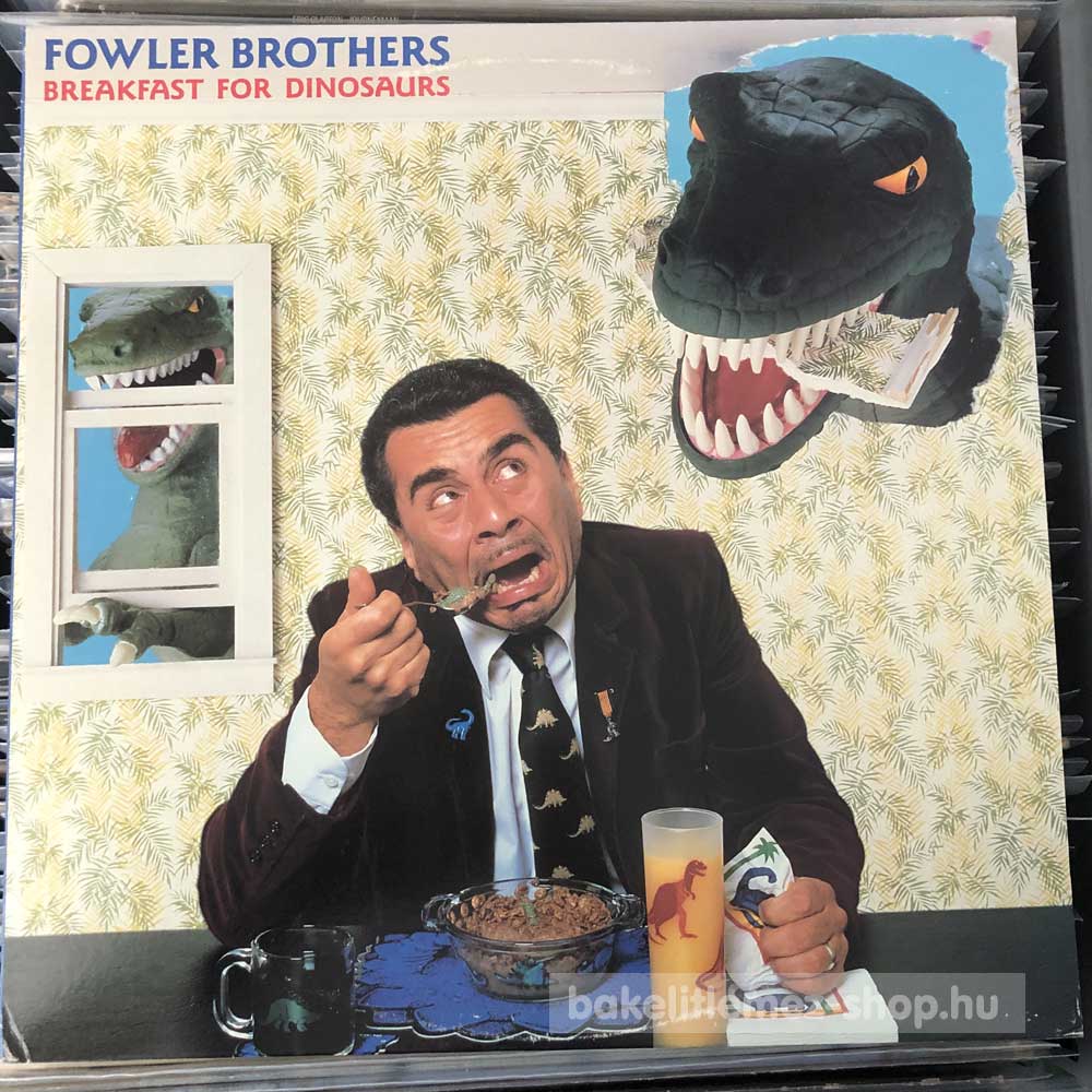 Fowler Brothers - Breakfast For Dinosaurs
