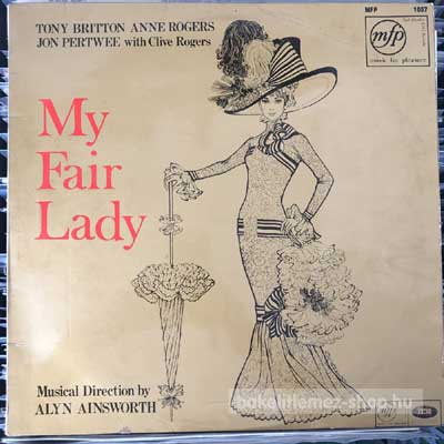 Various - My Fair Lady  LP (vinyl) bakelit lemez