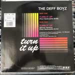 The Deff Boyz  Turn It Up  (12")