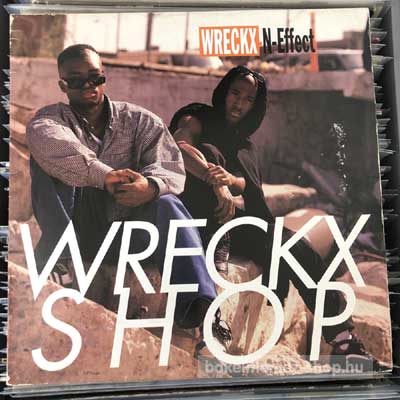 Wreckx-N-Effect - Wreckx Shop  (12", Single) (vinyl) bakelit lemez