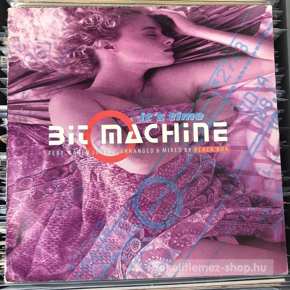 Bit Machine Featuring Karen Jones - It is Time