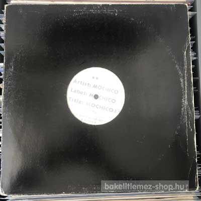 Mochico - Mochico 3.5 (Remixes)  (12") (vinyl) bakelit lemez