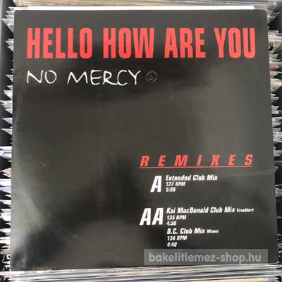No Mercy - Hello How Are You  (12", Promo) (vinyl) bakelit lemez