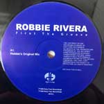 Robbie Rivera  First The Groove  (12")